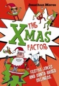 Cover: The Xmas Factor - A & C Black (Childrens books)