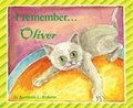 Cover: I Remember Oliver - Trafford Publishing