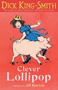 Cover: Clever Lollipop - Walker Books Ltd