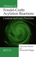 Cover: Advances in Friedel-Crafts Acylation Reactions - CRC Press