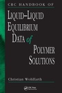 Cover: CRC Handbook of Liquid-Liquid Equilibrium Data of Polymer Solutions - CRC Press