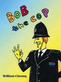 Cover: Bob the Cop - Trafford Publishing