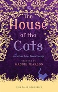 Cover: The House of the Cats - A & C Black (Childrens books)