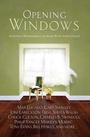 Cover: Opening Windows - Howard Books