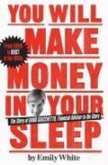 Cover: You Will Make Money in Your Sleep - Scribner