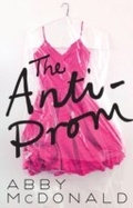 Cover: The Anti-Prom - Walker Books Ltd