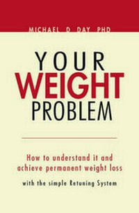 Enlarge image Cover: Your Weight Problem - Trafford Publishing