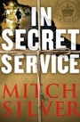 Cover: In Secret Service - Touchstone;Atria Books