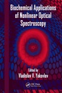 Cover: Biochemical Applications of Nonlinear Optical Spectroscopy - CRC Press