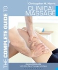 Cover: The Complete Guide to Clinical Massage - Bloomsbury Sport