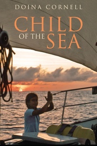 Abbildung von: Child of the Sea - Adlard Coles Nautical