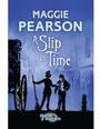 Cover: A Slip in Time - A & C Black (Childrens books)