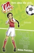 Cover: Girls FC 8: Can't I Just Kick It? - Walker Books Ltd