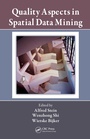 Cover: Quality Aspects in Spatial Data Mining - CRC Press