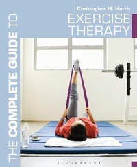 Enlarge image Cover: The Complete Guide to Exercise Therapy - Bloomsbury Sport