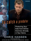 Cover: To Catch a Predator - Tantor Media, Inc