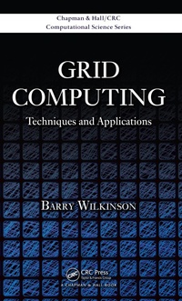 Enlarge image Cover: Grid Computing - Chapman & Hall/CRC