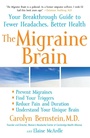 Cover: The Migraine Brain - The Free Press