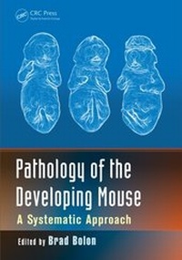 Abbildung von: Pathology of the Developing Mouse - CRC Press