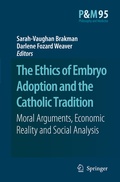 Bild: The Ethics of Embryo Adoption and the Catholic Tradition - Springer