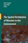Cover: The Spatial Distribution of Microbes in the Environment - Springer