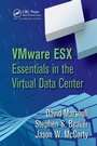 Cover: VMware ESX Essentials in the Virtual Data Center - Auerbach