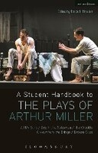 Enlarge image Cover: A Student Handbook to the Plays of Arthur Miller - Methuen Drama