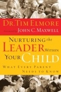 Cover: Nurturing the Leader Within Your Child - Thomas Nelson