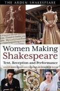 Cover: Women Making Shakespeare - The Arden Shakespeare