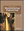 Cover: Fundamentals of Manufacturing Engineering - CRC Press