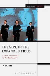 Enlarge image Cover: Theatre in the Expanded Field - Methuen Drama