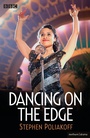 Cover: Dancing on the Edge - Methuen Drama