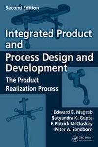 Enlarge image Cover: Integrated Product and Process Design and Development - CRC Press