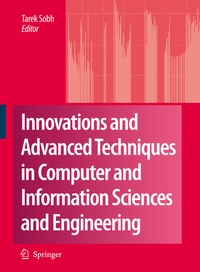 Enlarge image Cover: Innovations and Advanced Techniques in Computer and Information Sciences and Engineering - Springer