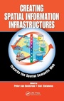 Cover: Creating Spatial Information Infrastructures - CRC Press