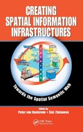 Cover: Creating Spatial Information Infrastructures - CRC Press