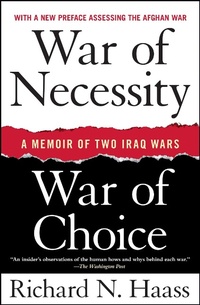 Enlarge image Cover: War of Necessity, War of Choice - Simon & Schuster