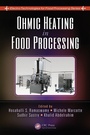 Cover: Ohmic Heating in Food Processing - CRC Press