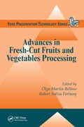 Cover: Advances in Fresh-Cut Fruits and Vegetables Processing - CRC Press