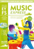 Cover: Music Express Early Years Foundation Stage - A & C Black Music