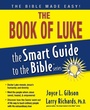 Cover: The Book of Luke - Thomas Nelson Publishers