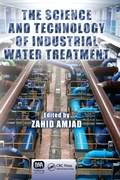 Cover: The Science and Technology of Industrial Water Treatment - CRC Press
