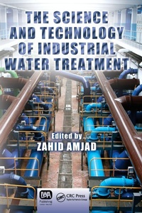 Enlarge image Cover: The Science and Technology of Industrial Water Treatment - CRC Press