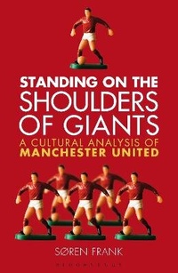 Abbildung von: Standing on the Shoulders of Giants - Bloomsbury Sport