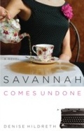 Cover: Savannah Comes Undone - Thomas Nelson