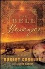 Cover: The Bell Messenger - Howard Books