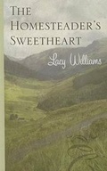 Cover: The Homesteader's Sweetheart - Thorndike Press