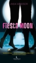 Cover: Fiesta Moon - Thomas Nelson
