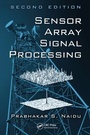 Cover: Sensor Array Signal Processing - CRC Press