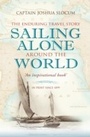 Cover: Sailing Alone Around the World - Adlard Coles Nautical